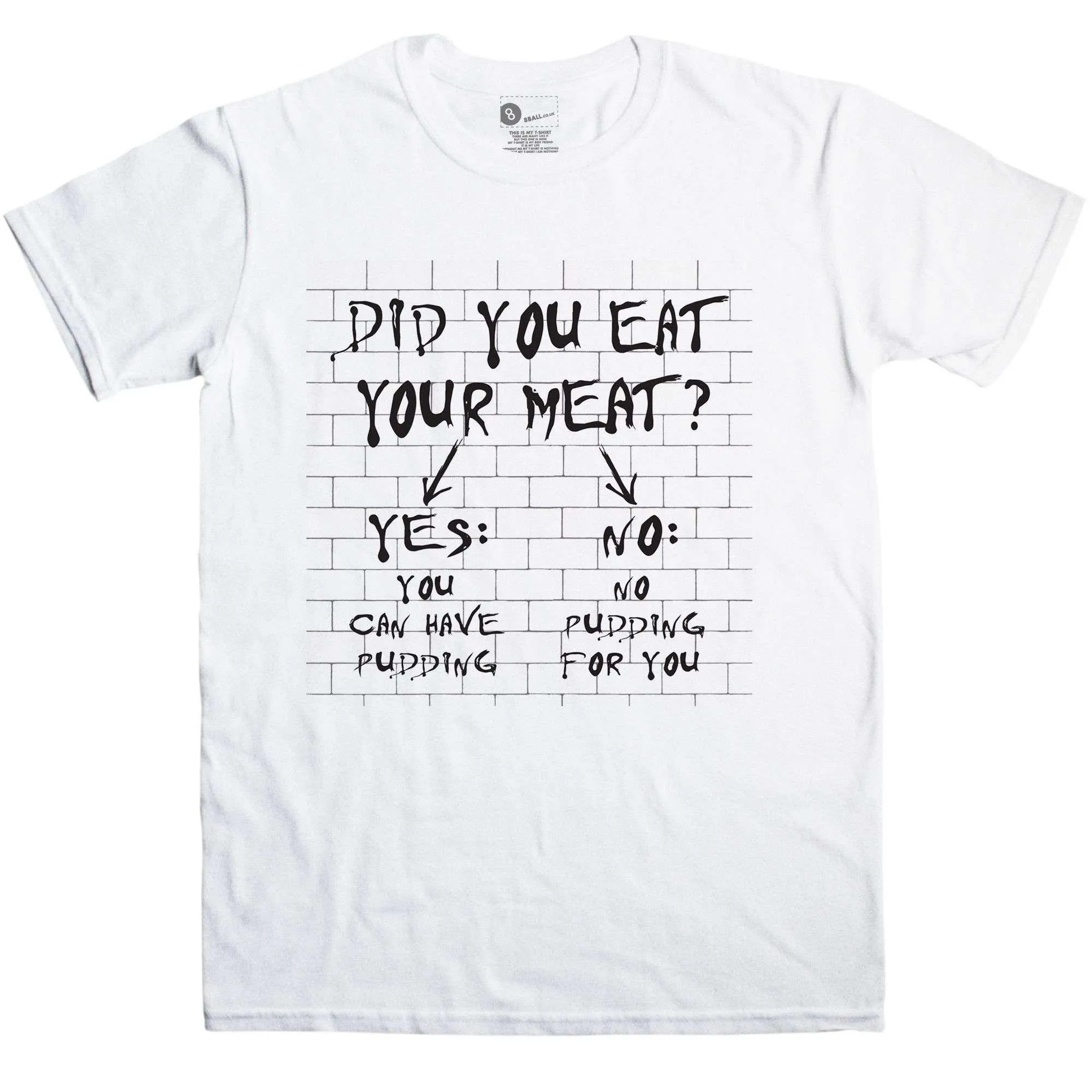 No Meat No Pudding T-Shirt Inspired By Pink Floyd