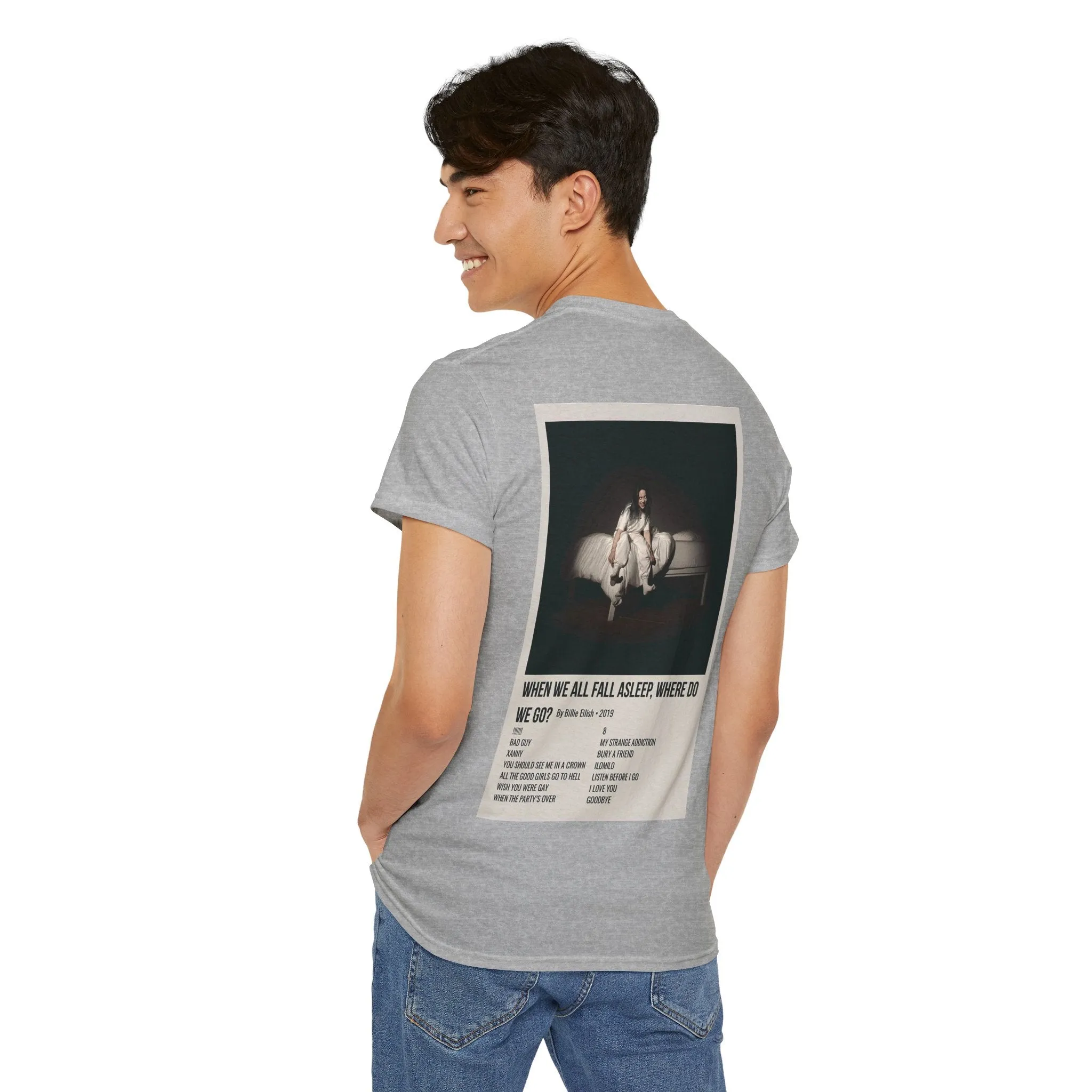 WHEN WE ALL FALL ASLEEP, WHERE DO WE GO? by Billie Eilish - 2019 Unisex Heavy Cotton Tee