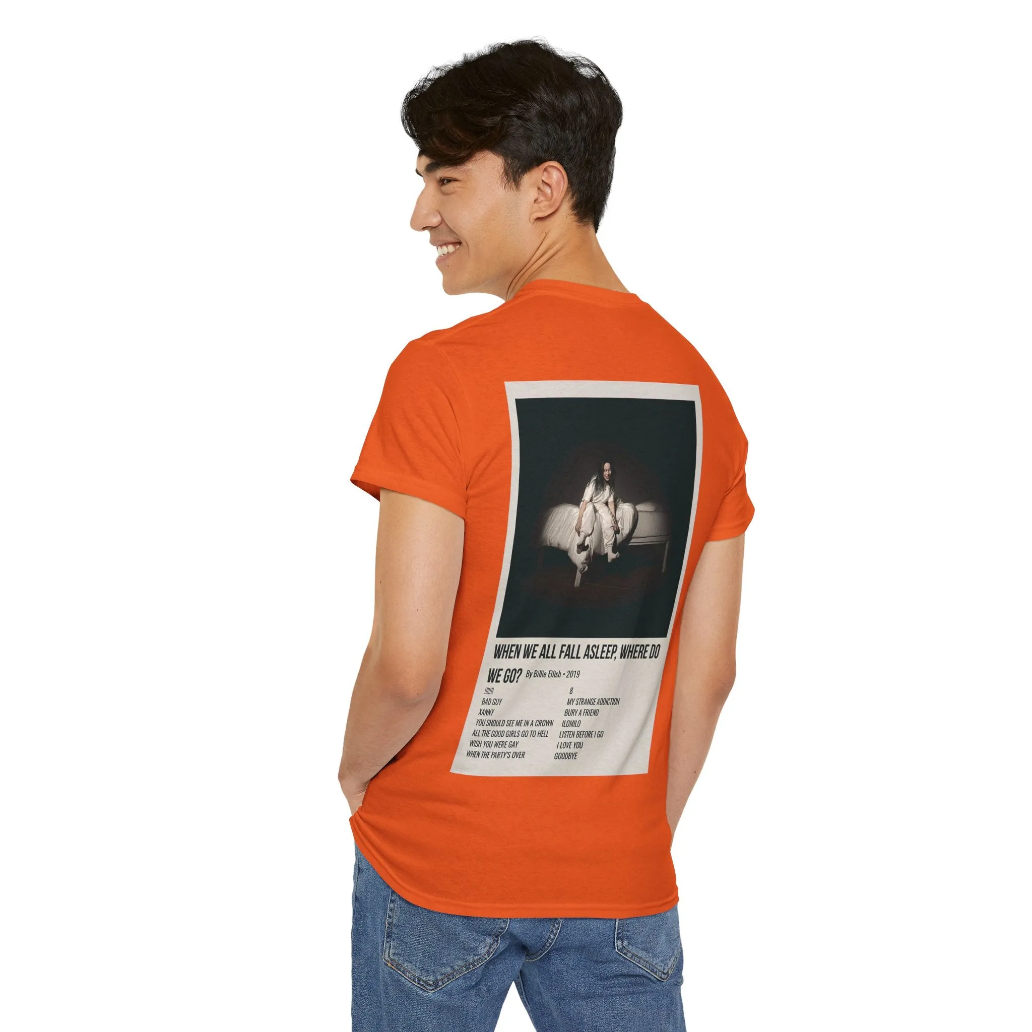 WHEN WE ALL FALL ASLEEP, WHERE DO WE GO? by Billie Eilish - 2019 Unisex Heavy Cotton Tee